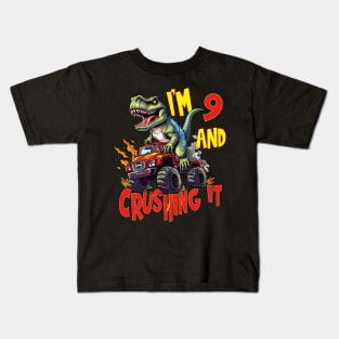 I'm 9 and Crushing It 9yr 8th Eight Three Birthday Monster Truck T-Rex Dinosaur Boy Girl 8 Years Old Kids T-Shirt